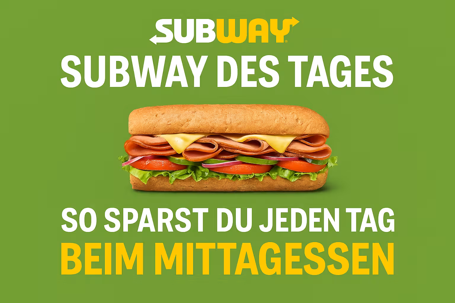 Subway des Tages